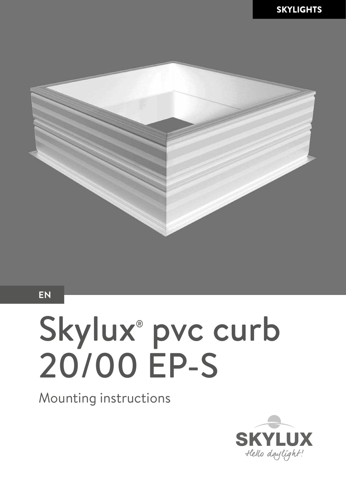 Installation instructions - Skylight curbs
