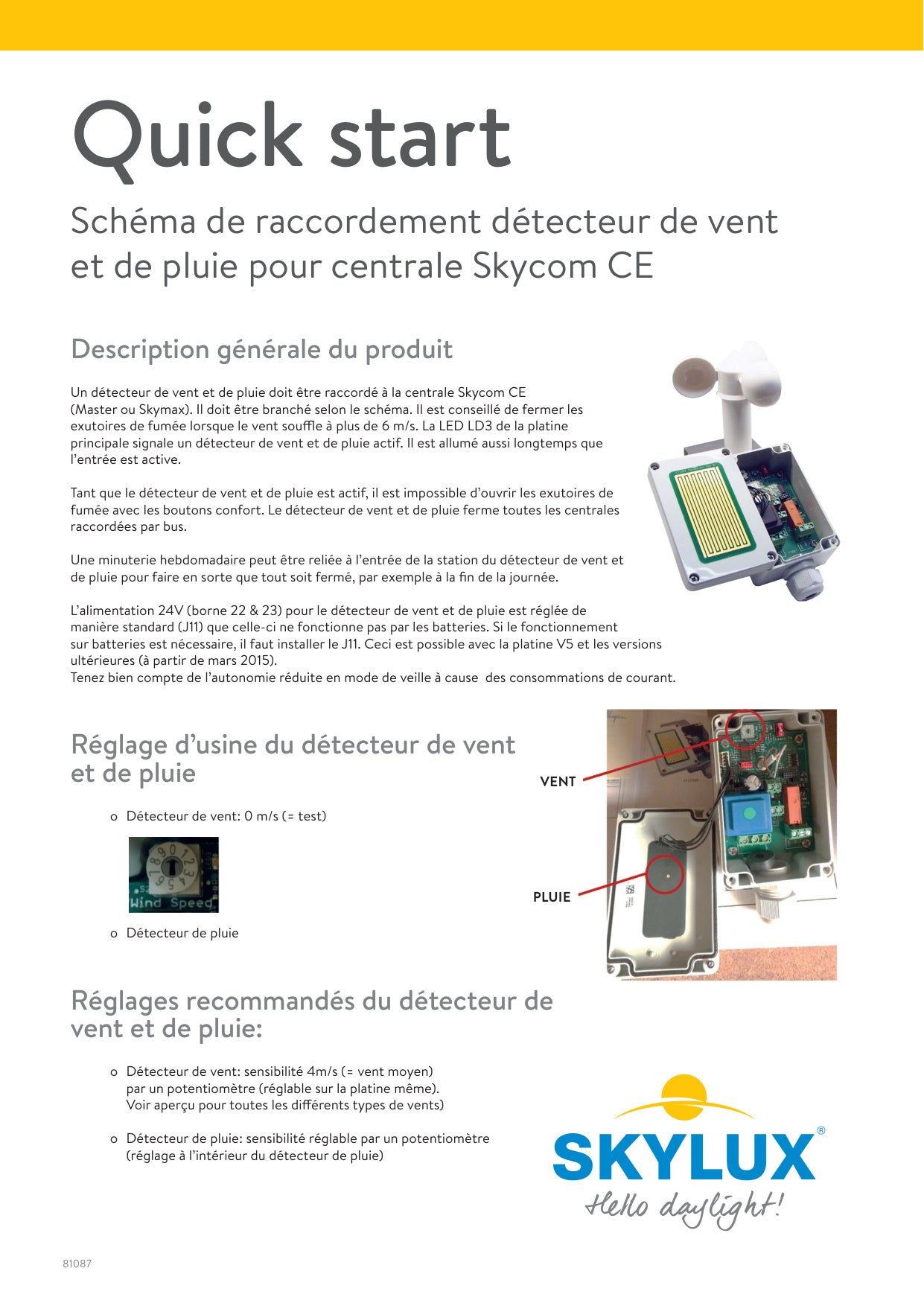 Schémas de raccordement Skycom Control Units - Skylux