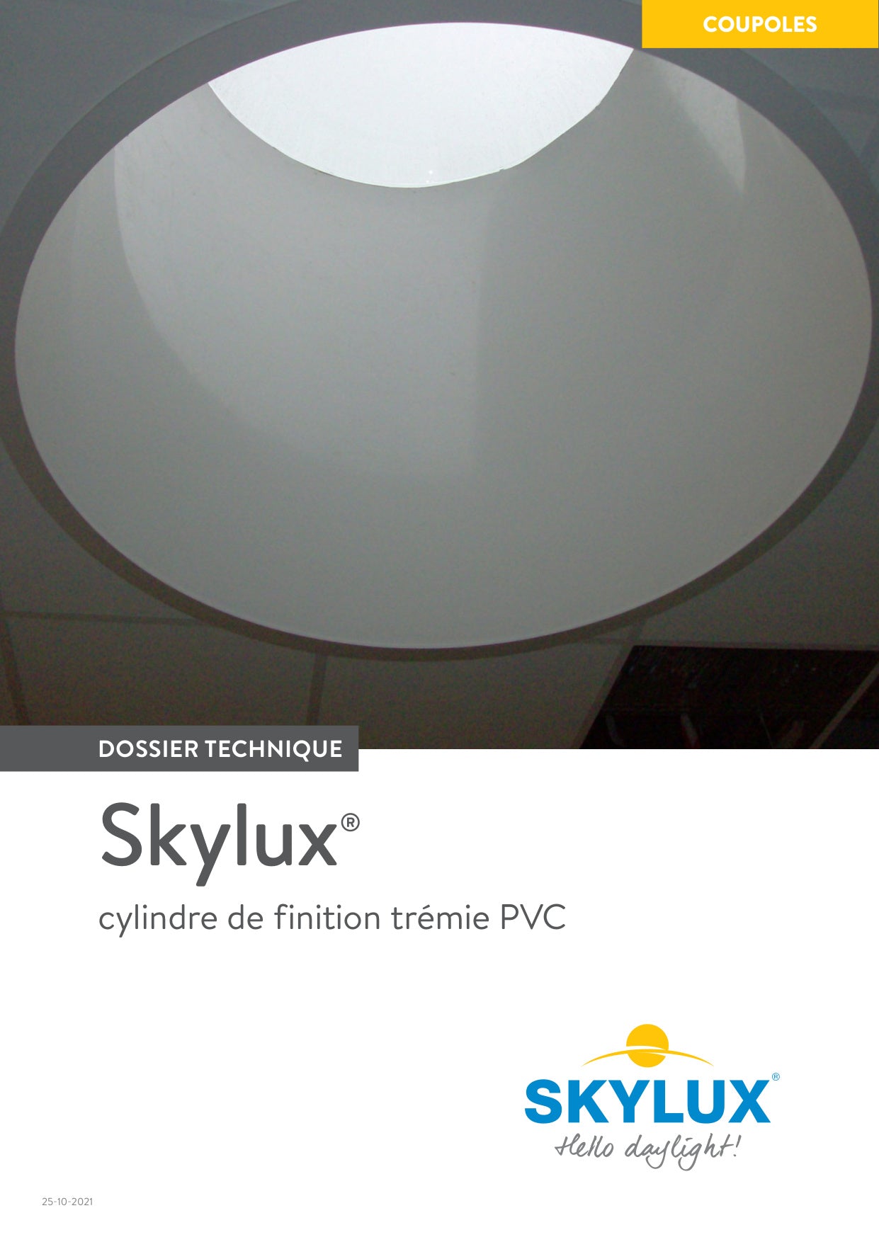 Technical file - Daylight cylinder