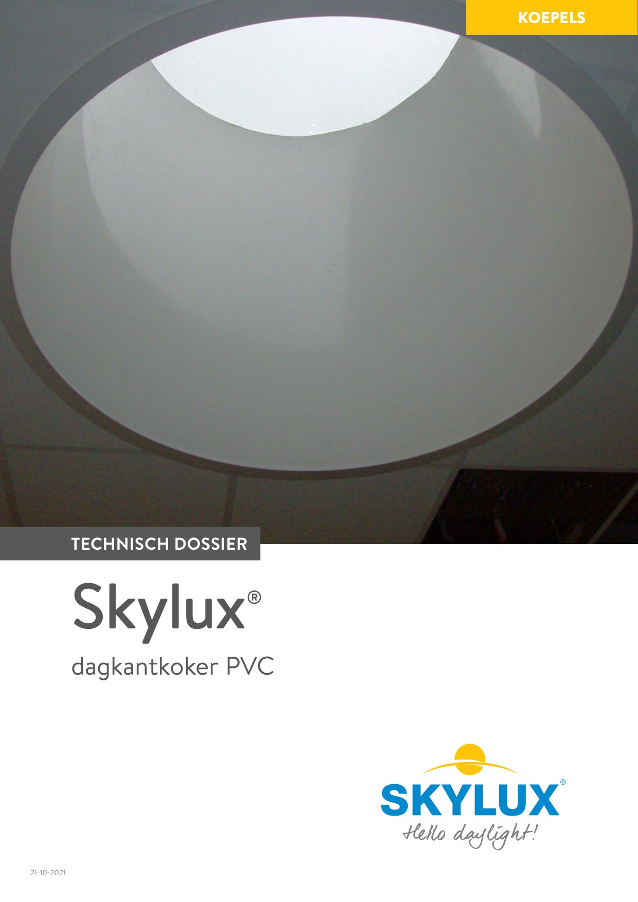 Technical file - Daylight cylinder