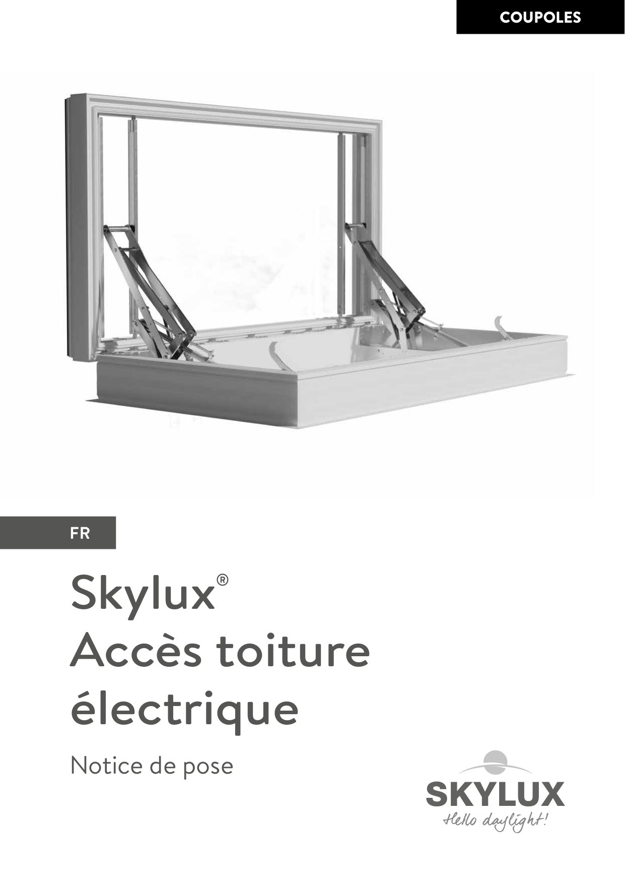 Notice de pose Systèmes d'accès toiture - Skylux
